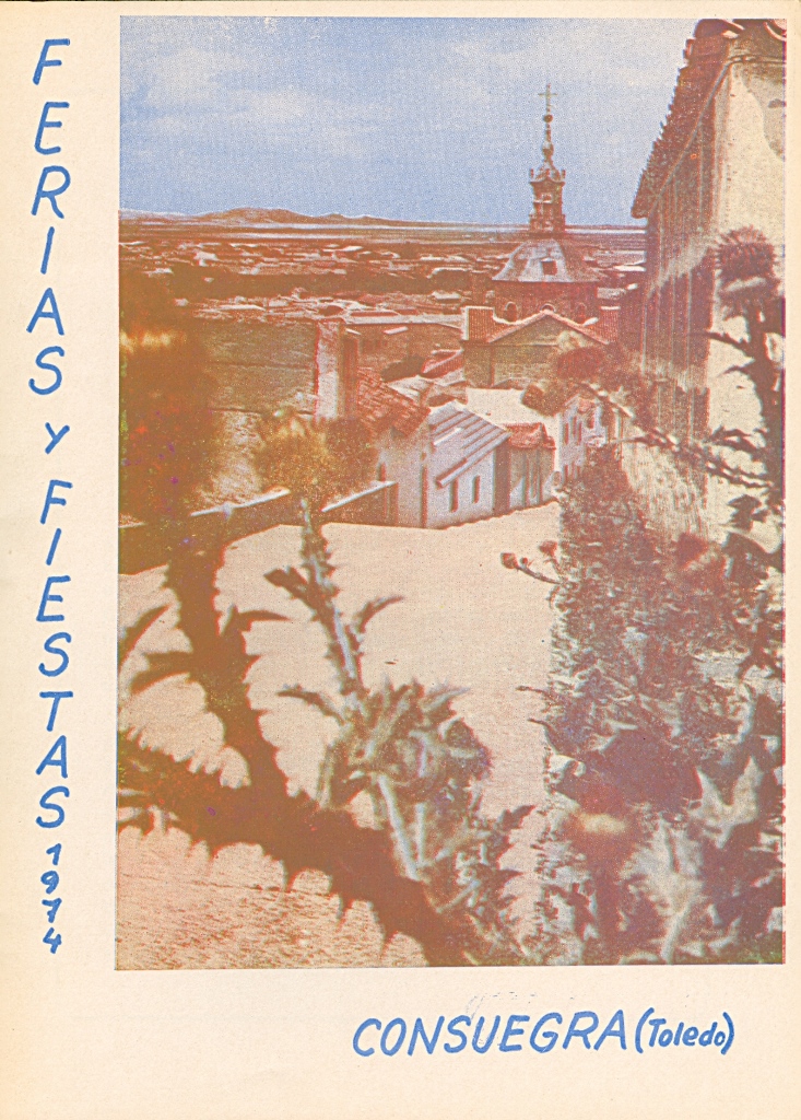 Fiestas patronales en honor al Santísimo Cristo de la Veracruz 1974 Consuegra